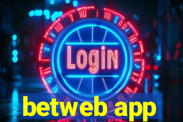 betweb app